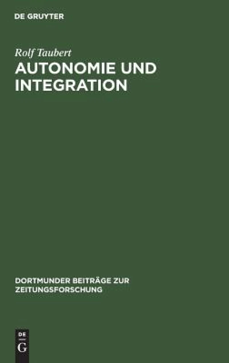 Autonomie und Integration
