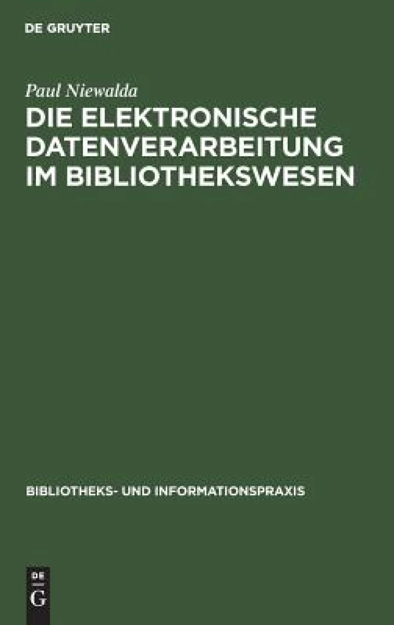 elektronische Datenverarbeitung im Bibliothekswesen
