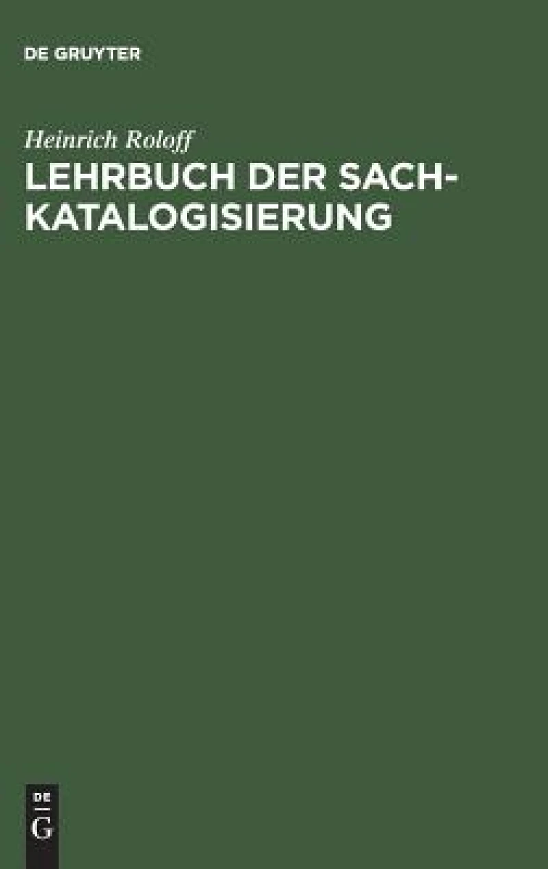 Lehrbuch Der Sachkatalogisierung