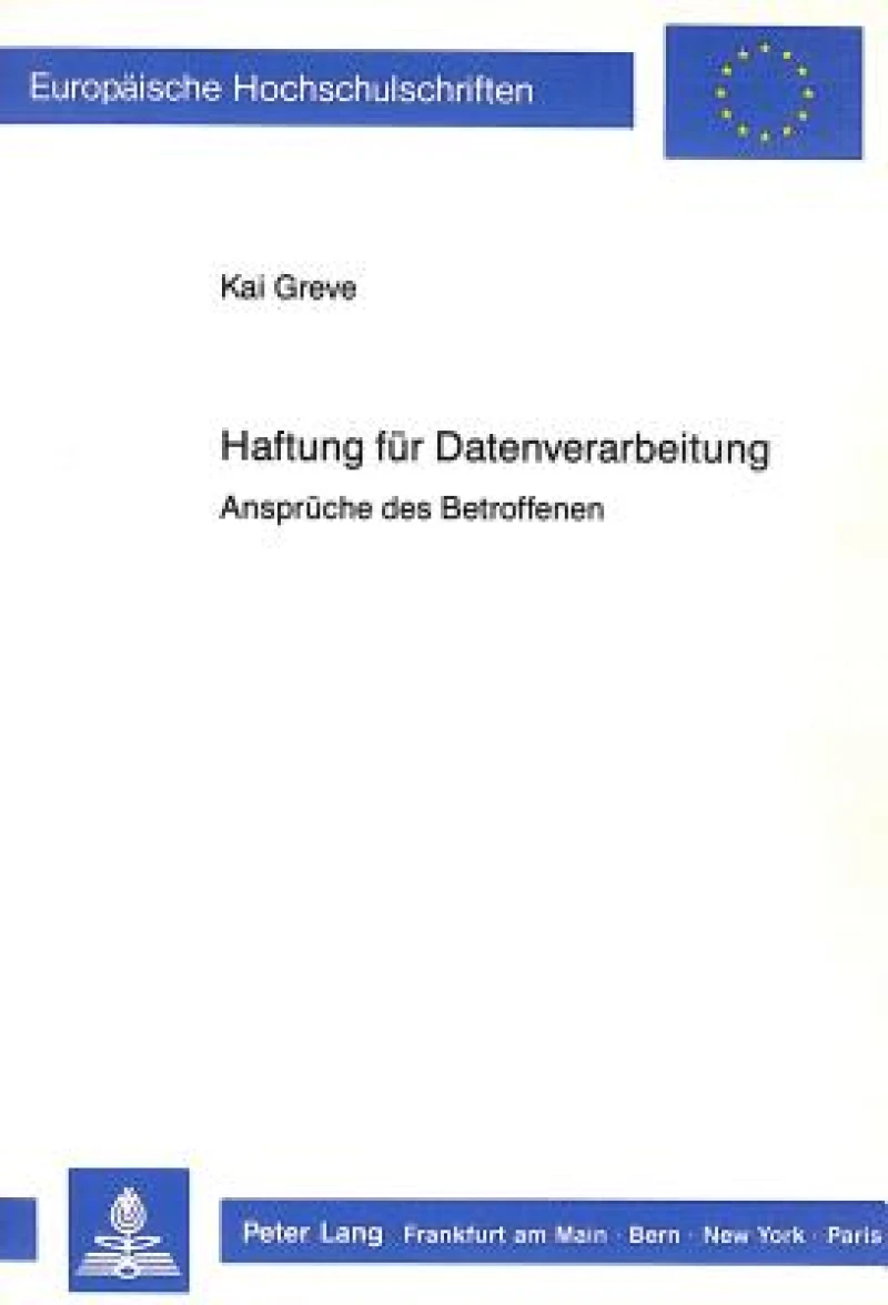 Haftung fuer Datenverarbeitung