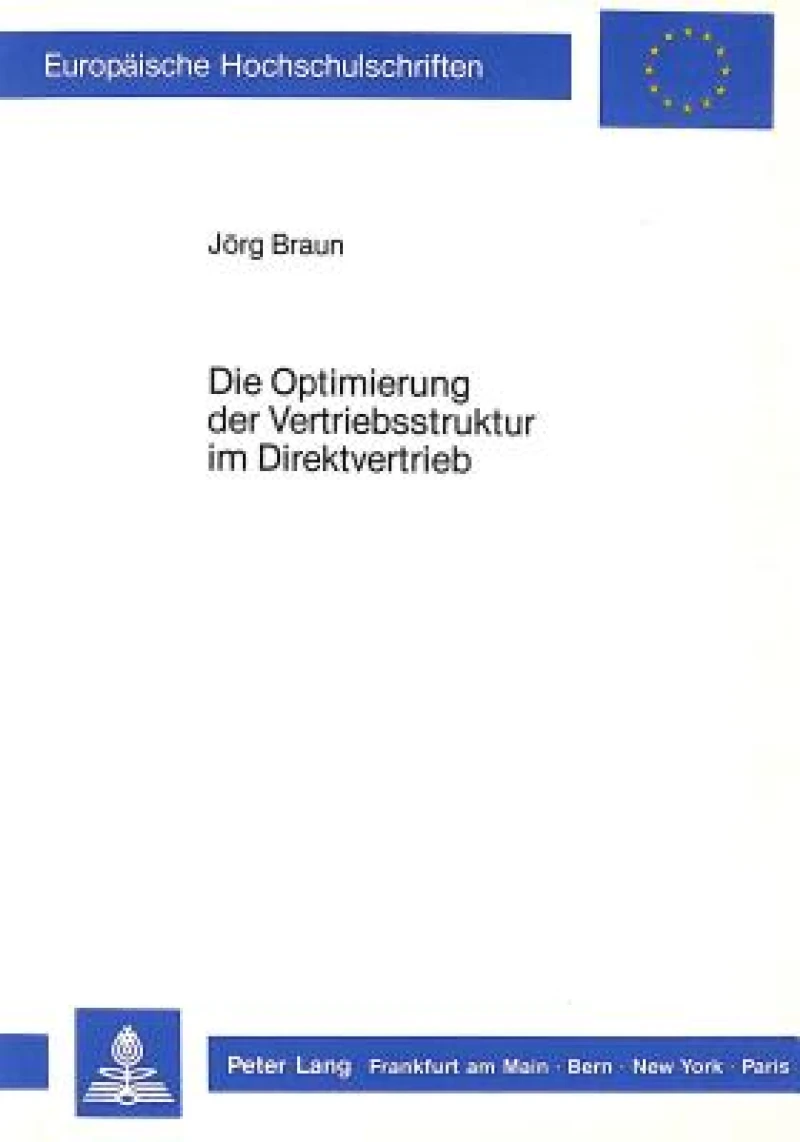 Die Optimierung der Vertriebsstruktur im Direktvertrieb