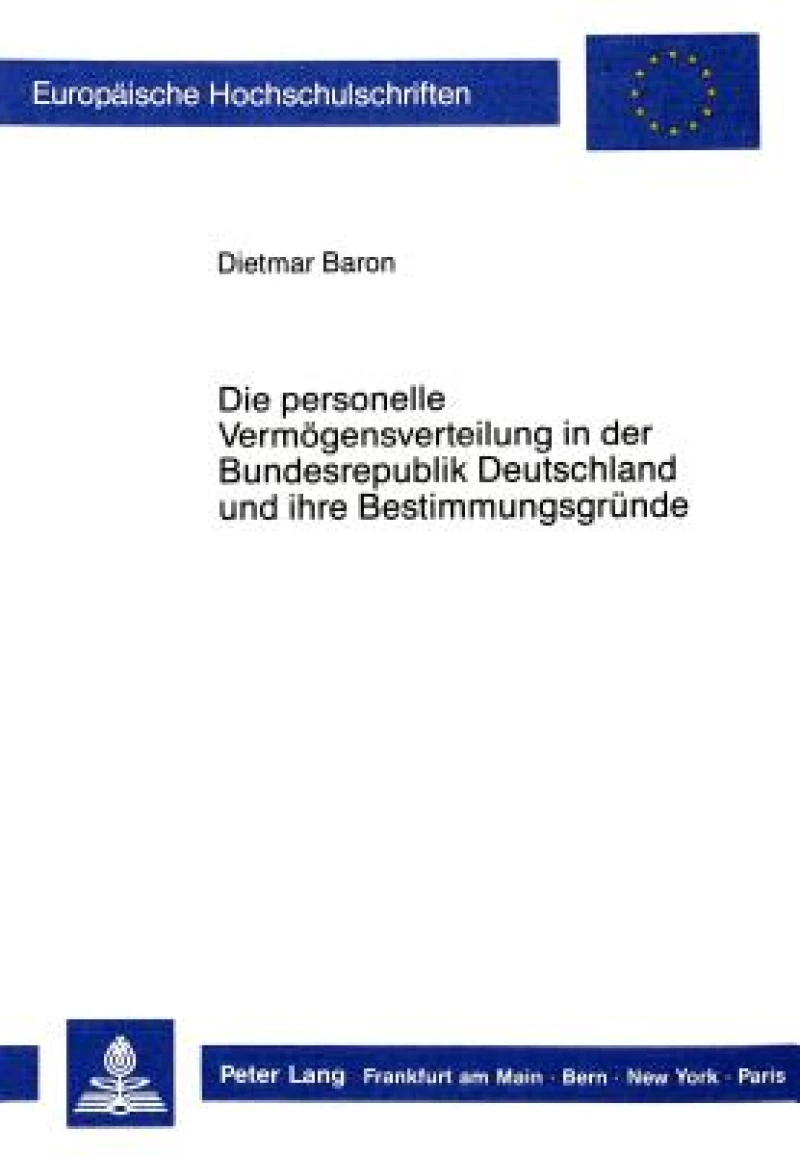 Die personelle Vermoegensverteilung in der Bundesrepublik Deutschland und ihre Bestimmungsgruende