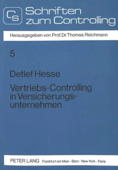 Vertriebscontrolling in Versicherungsunternehmen