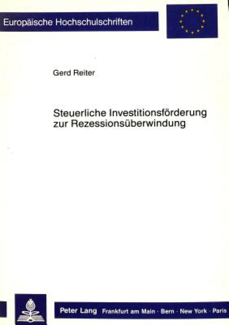 Steuerliche Investitionsfoerderung zur Rezessionsueberwindung
