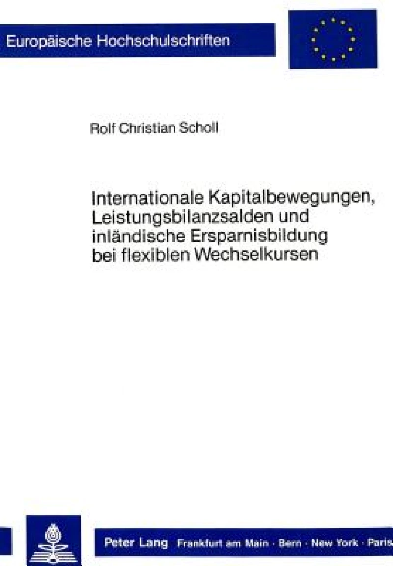 Internationale Kapitalbewegungen, Leistungsbilanzsalden und inlaendische Ersparnisbildung bei flexiblen Wechselkursen