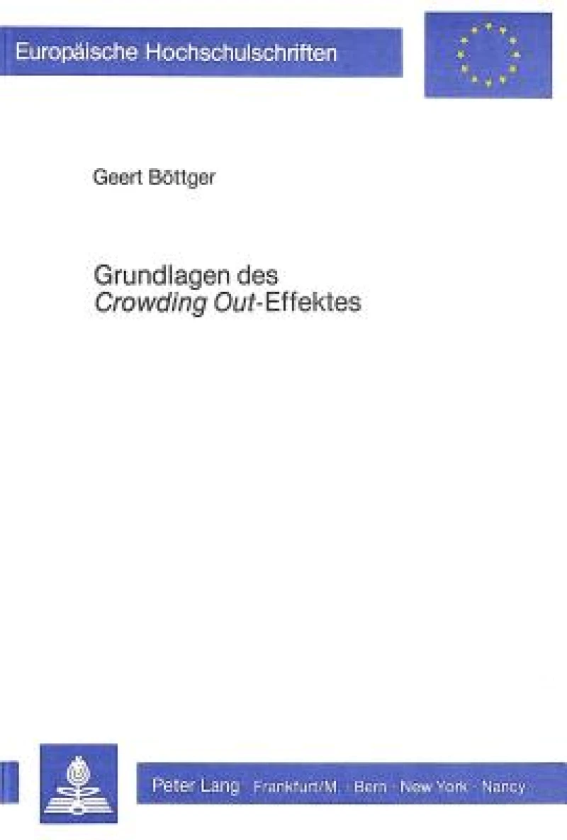 Grundlagen des crowding out-Effektes