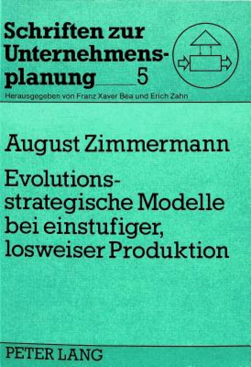 Evolutionsstrategische Modelle bei einstufiger, losweiser Produktion