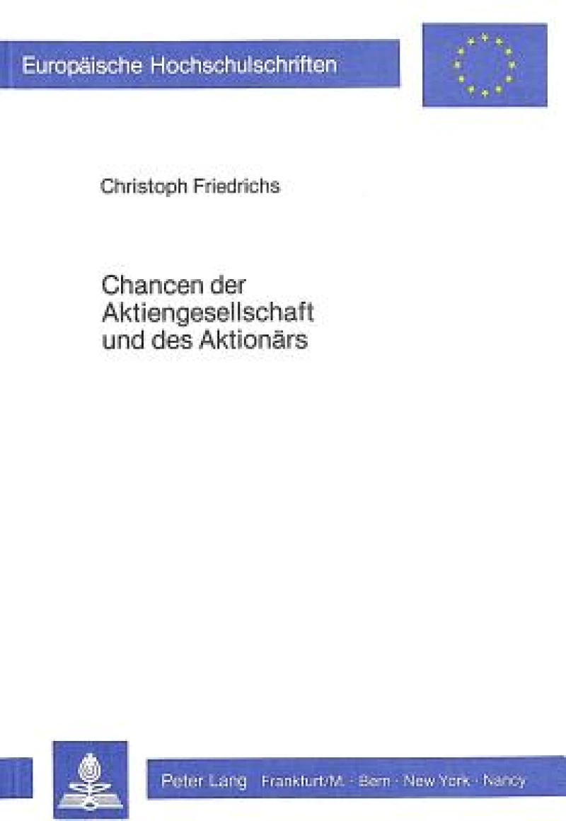 Chancen der Aktiengesellschaft und des Aktionaers