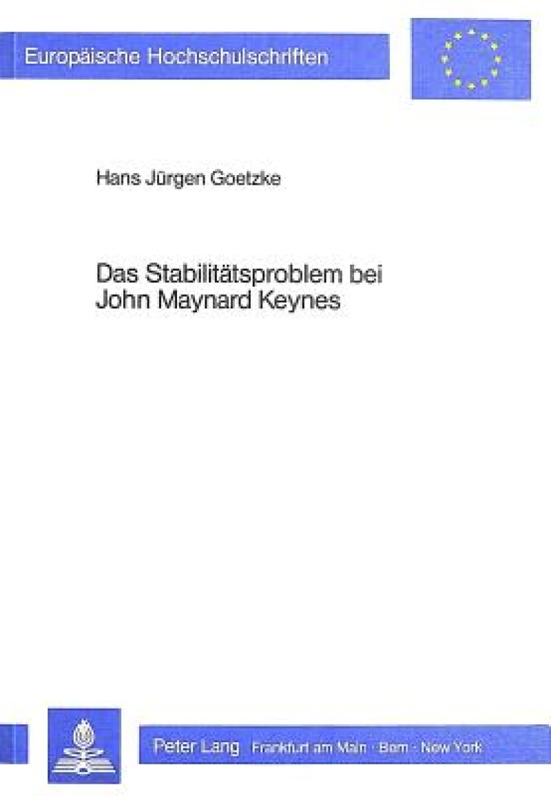 Das Stabilitaetsproblem bei John Maynard Keynes