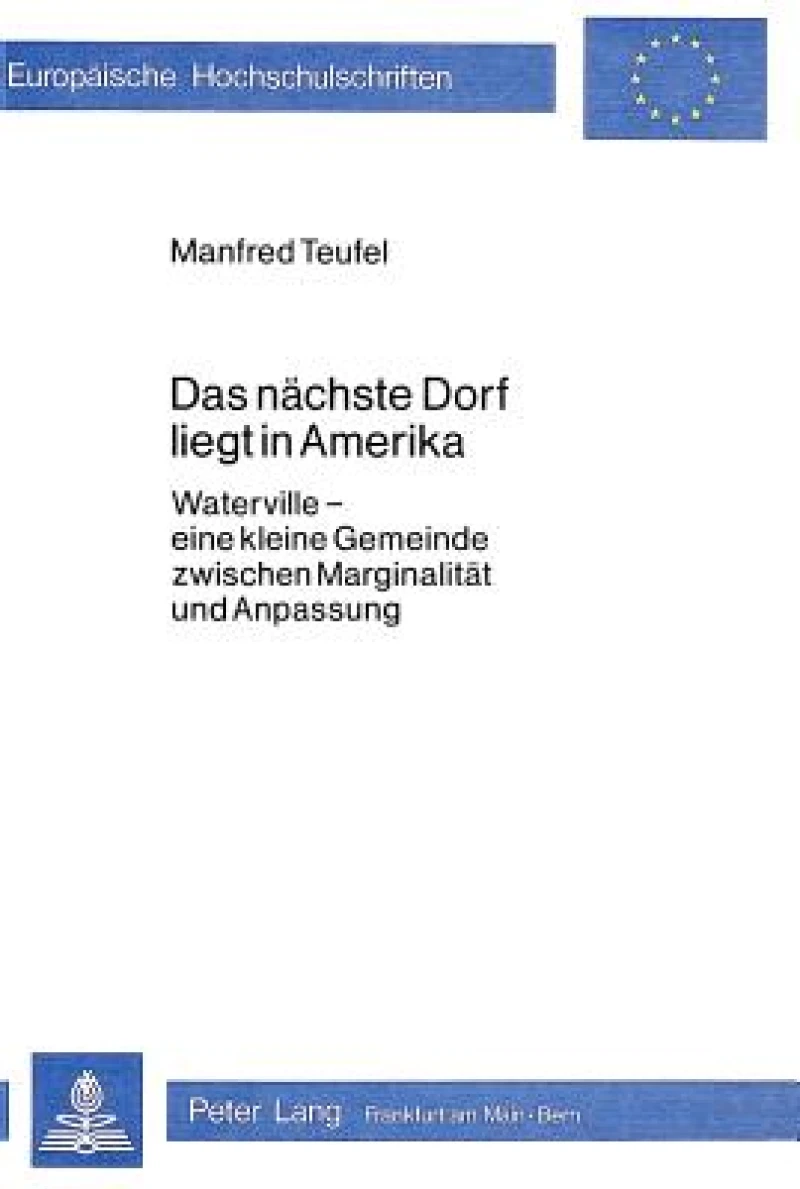 Das naechste Dorf liegt in Amerika