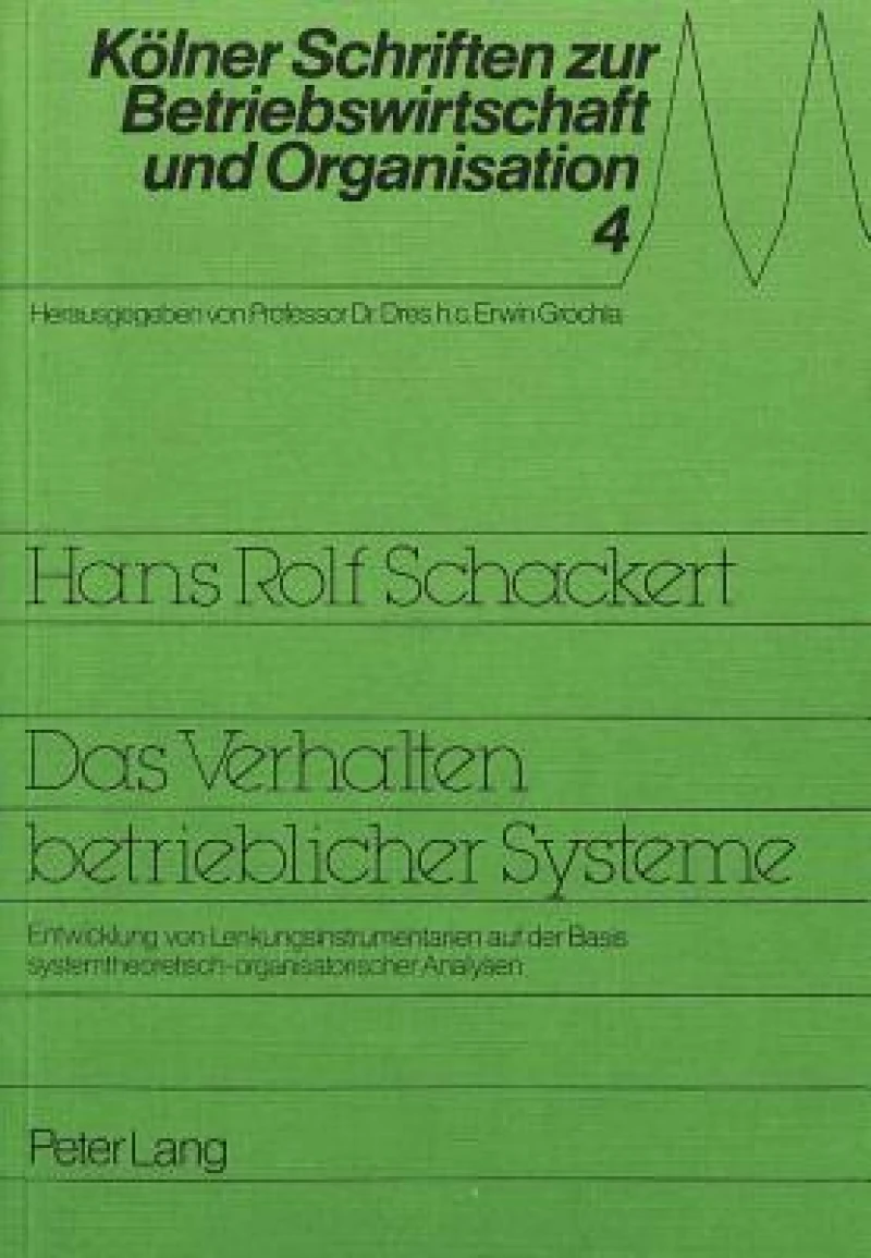 Das Verhalten betrieblicher Systeme