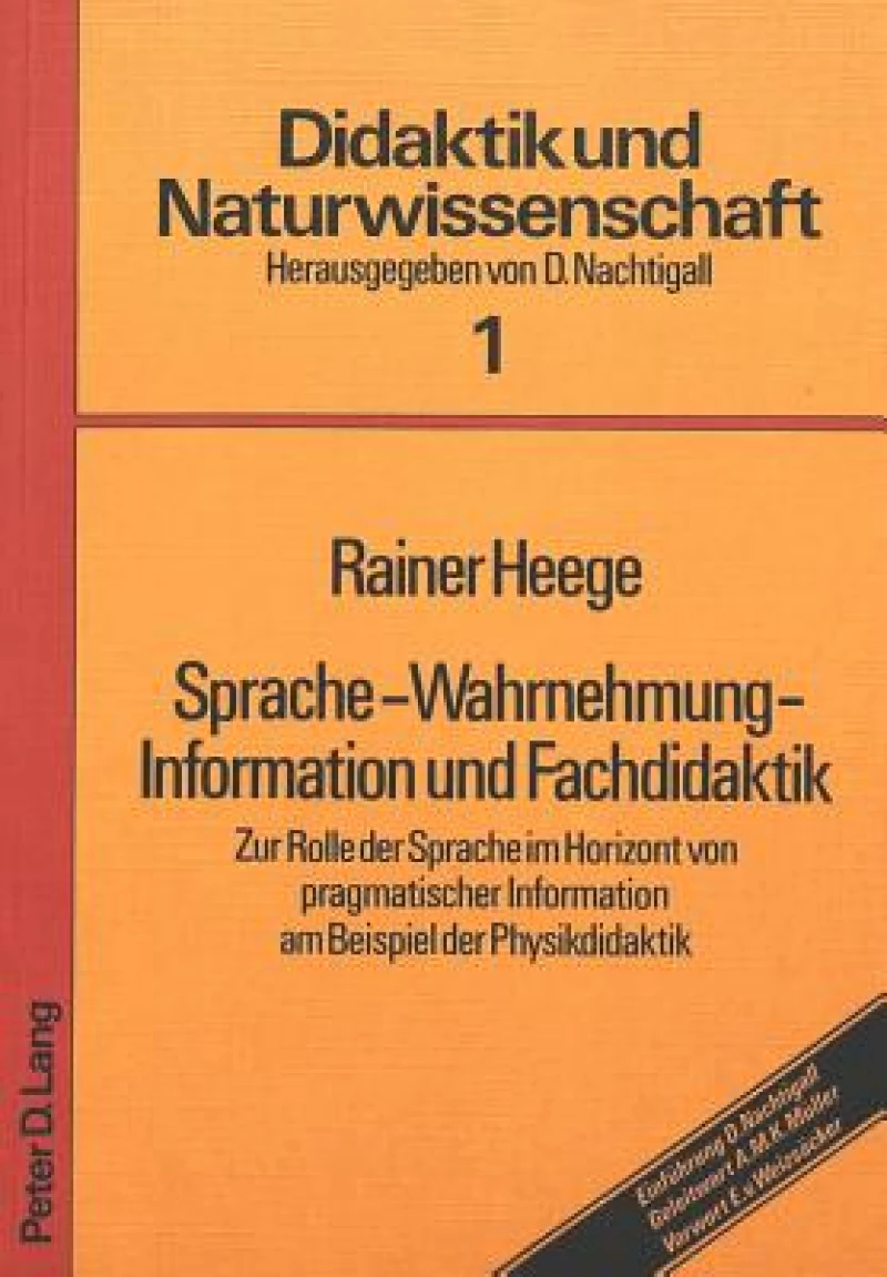 Sprache - Wahrnehmung - Information und Fachdidaktik