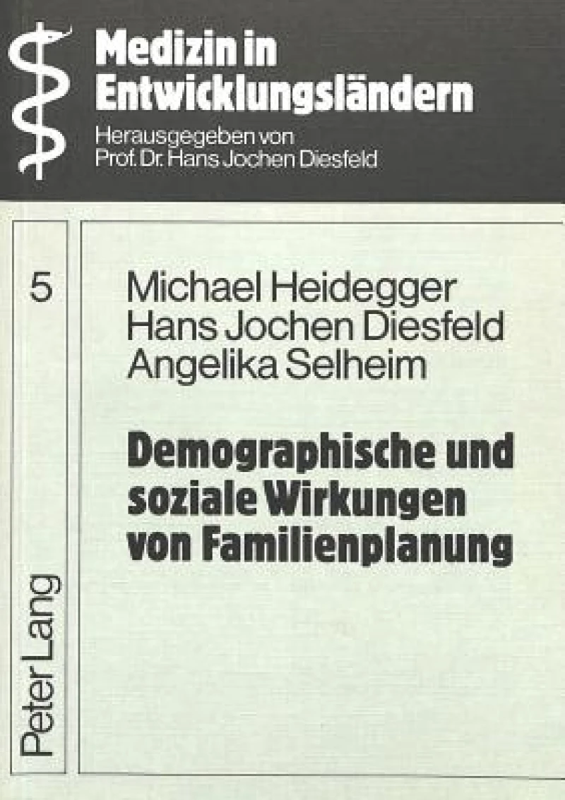 Demographische und soziale Wirkungen von Familienplanung