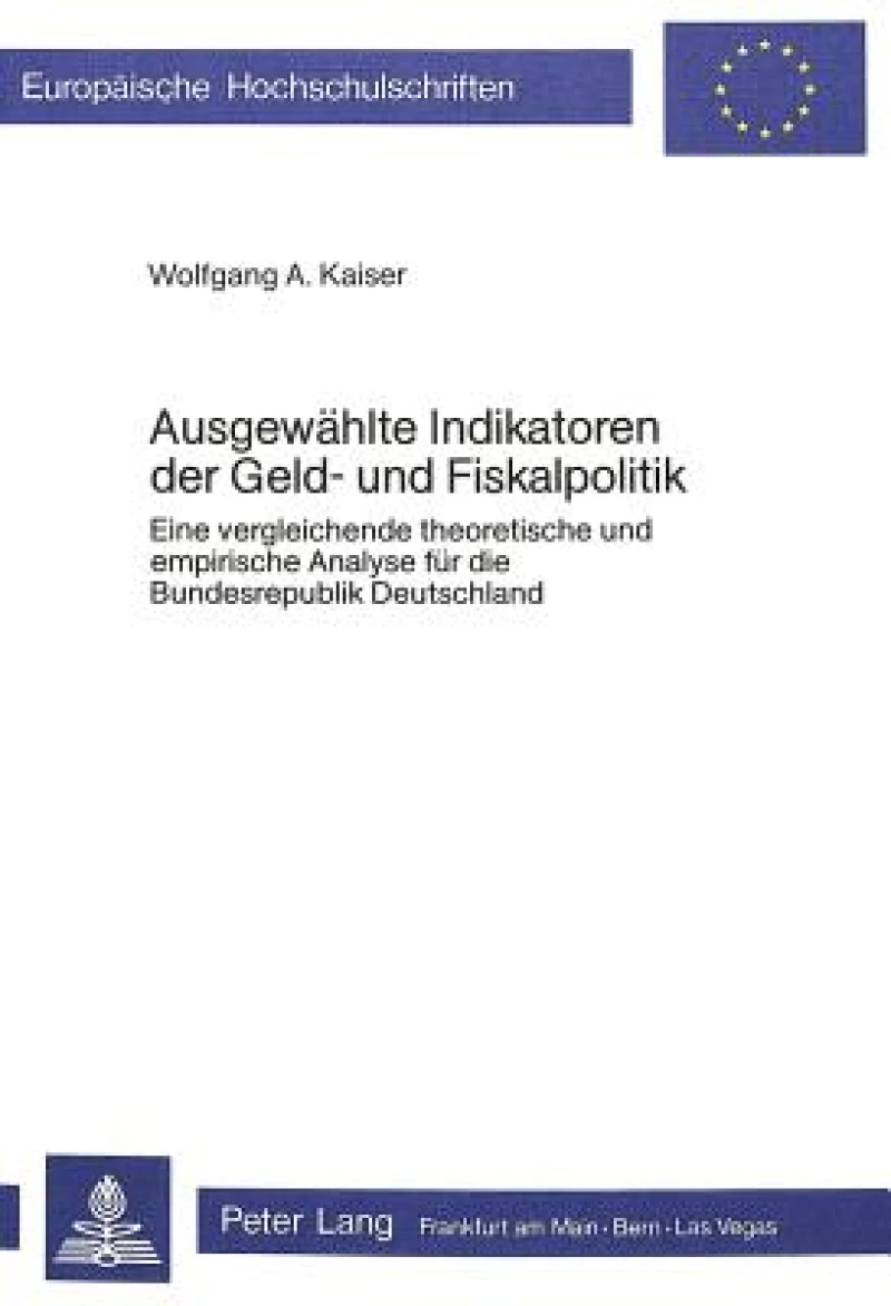 Ausgewaehlte Indikatoren der Geld- und Fiskalpolitik