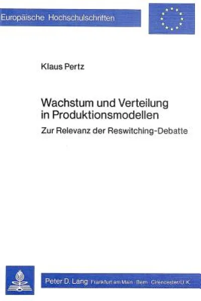 Wachstum und Verteilung in Produktionsmodellen