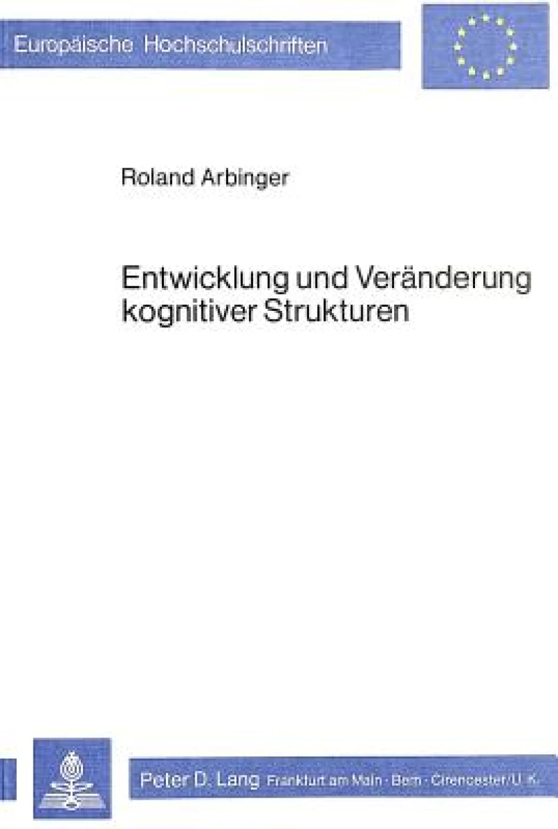 Entwicklung und Veraenderung kognitiver Strukturen