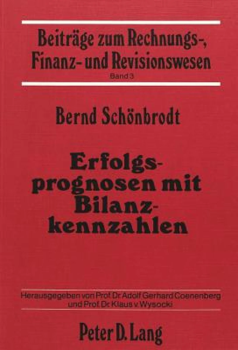Erfolgsprognosen mit Bilanzkennzahlen