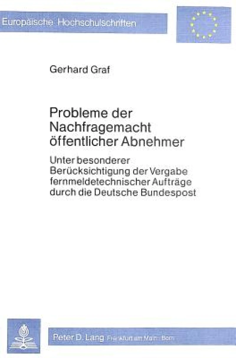 Probleme der Nachfragemacht oeffentlicher Abnehmer