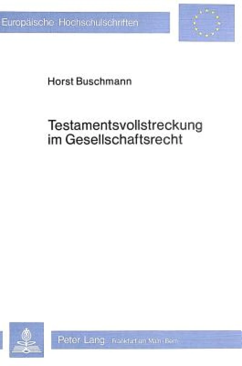 Testamentsvollstreckung im Gesellschaftsrecht
