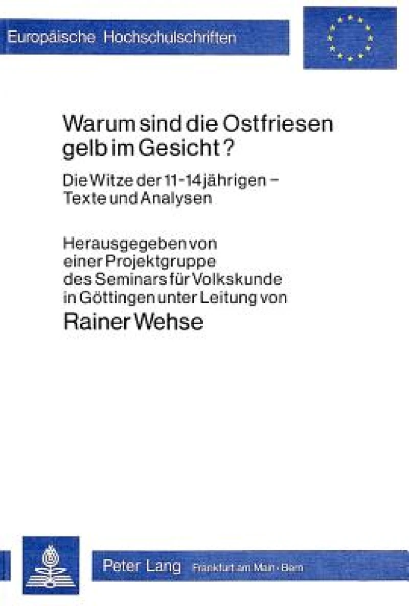 Warum sind die Ostfriesen gelb im Gesicht?