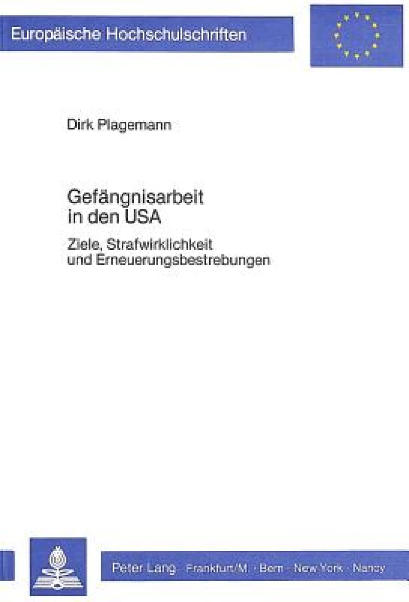 Gefaengnisarbeit in den USA