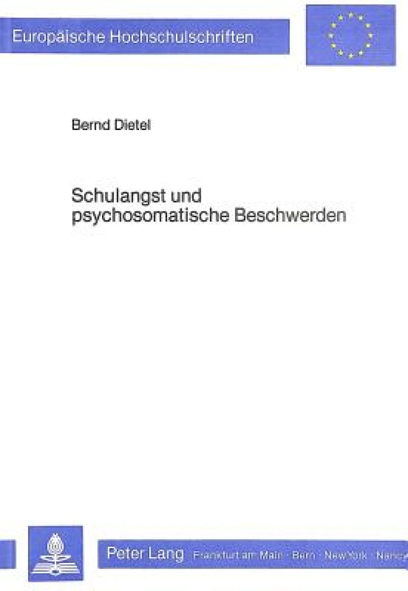 Schulangst und psychosomatische Beschwerden