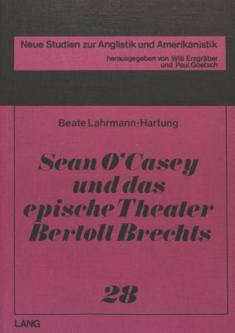 Sean O'Casey und das epische Theater Bertolt Brechts