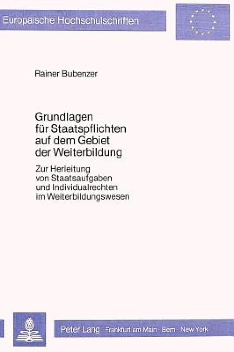 Grundlagen fuer Staatspflichten auf dem Gebiet der Weiterbildung