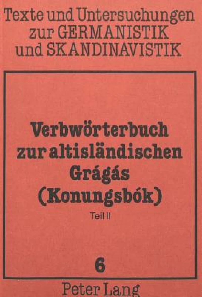 Verbwoerterbuch zur altislaendischen Gragas (Konungsbok)