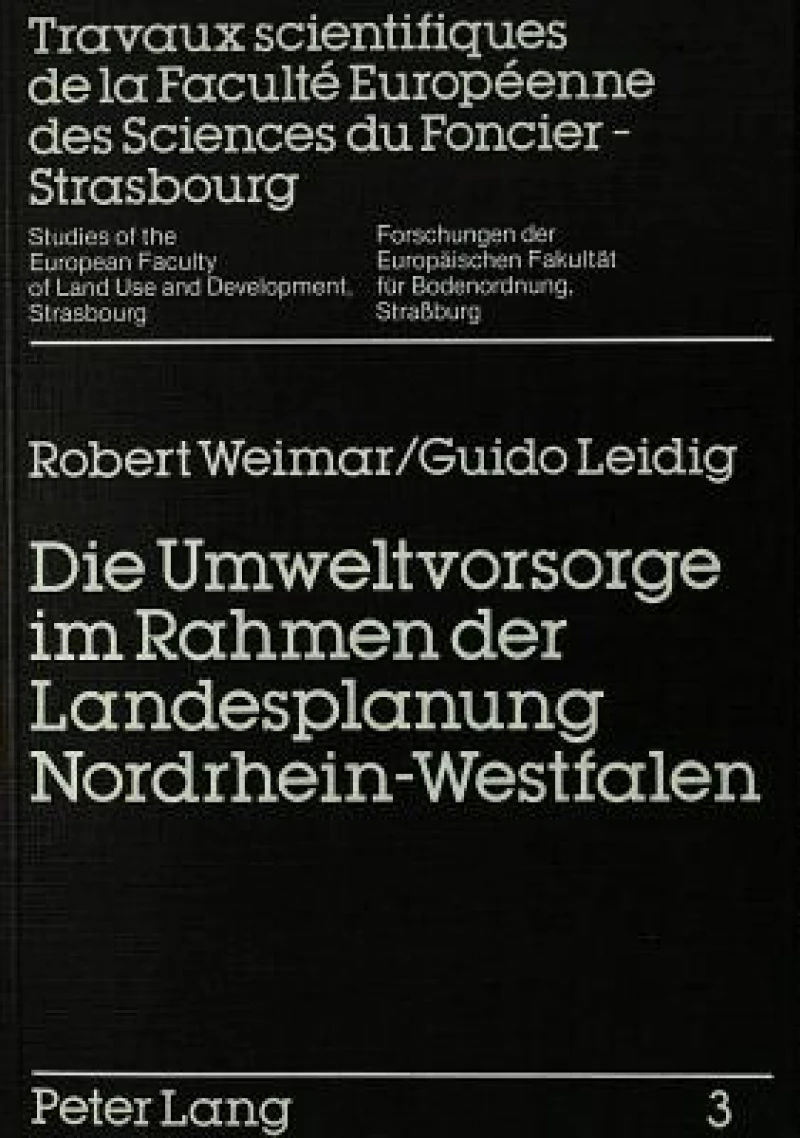 Die Umweltvorsorge im Rahmen der Landesplanung Nordrhein-Westfalen