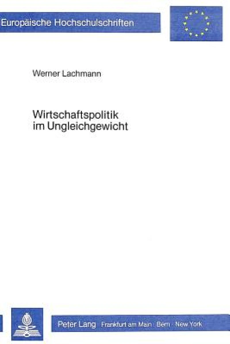 Wirtschaftspolitik im Ungleichgewicht