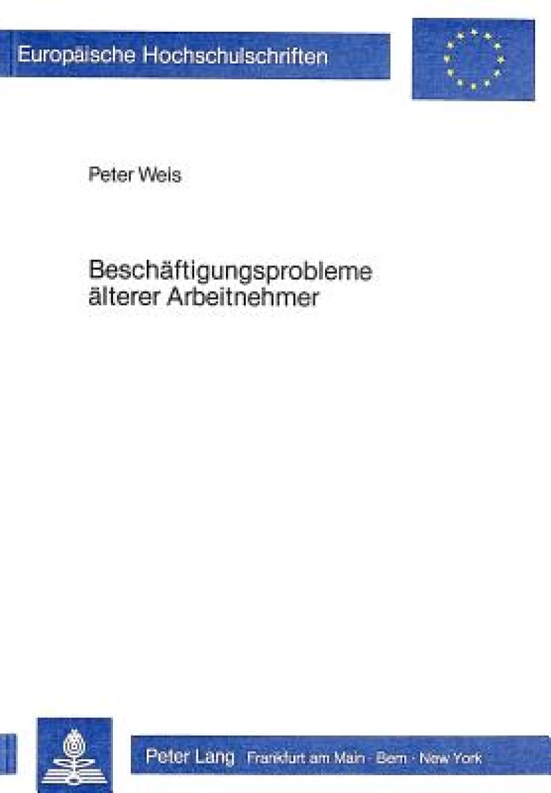 Beschaeftigungsprobleme aelterer Arbeitnehmer