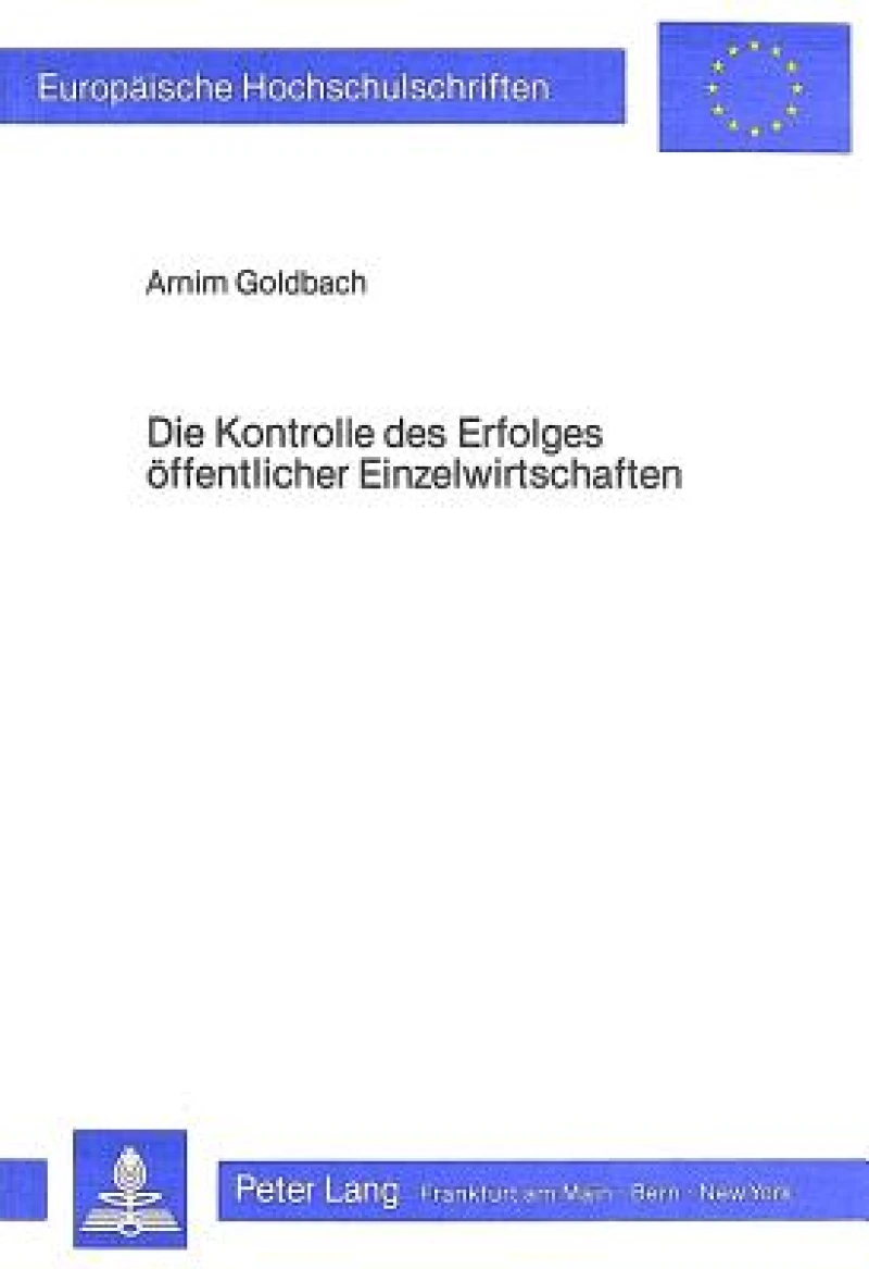 Die Kontrolle des Erfolges oeffentlicher Einzelwirtschaften