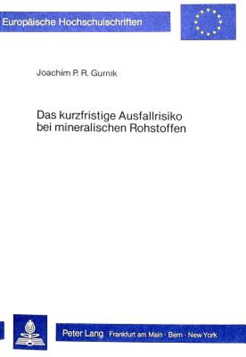 Das kurzfristige Ausfallrisiko bei mineralischen Rohstoffen