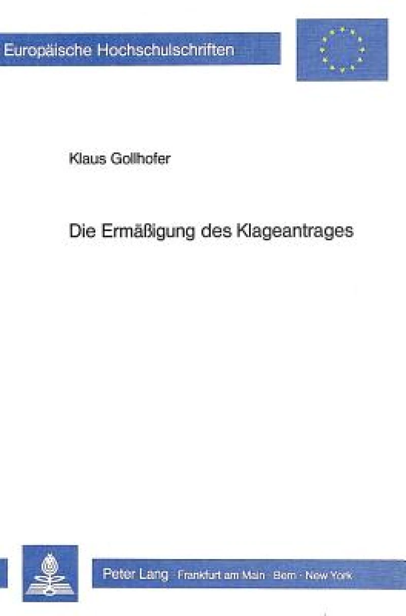 Die Ermaessigung des Klageantrages