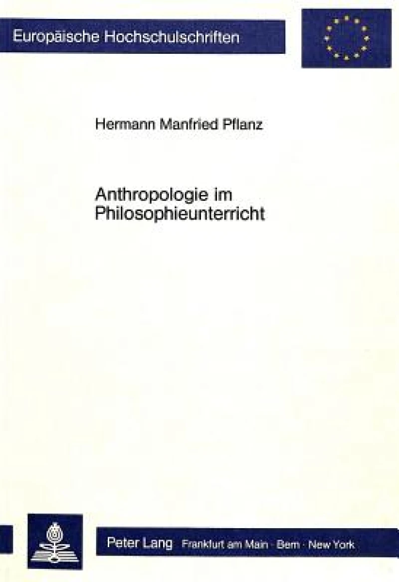 Anthropologie im Philosophieunterricht