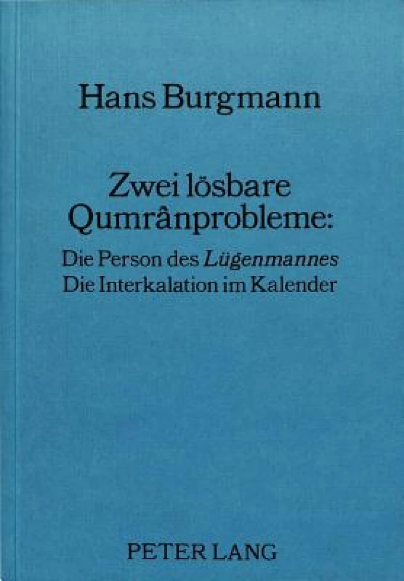 Zwei loesbare Qumrânprobleme: