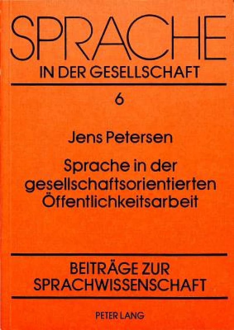 Sprache in der gesellschaftsorientierten Oeffentlichkeitsarbeit