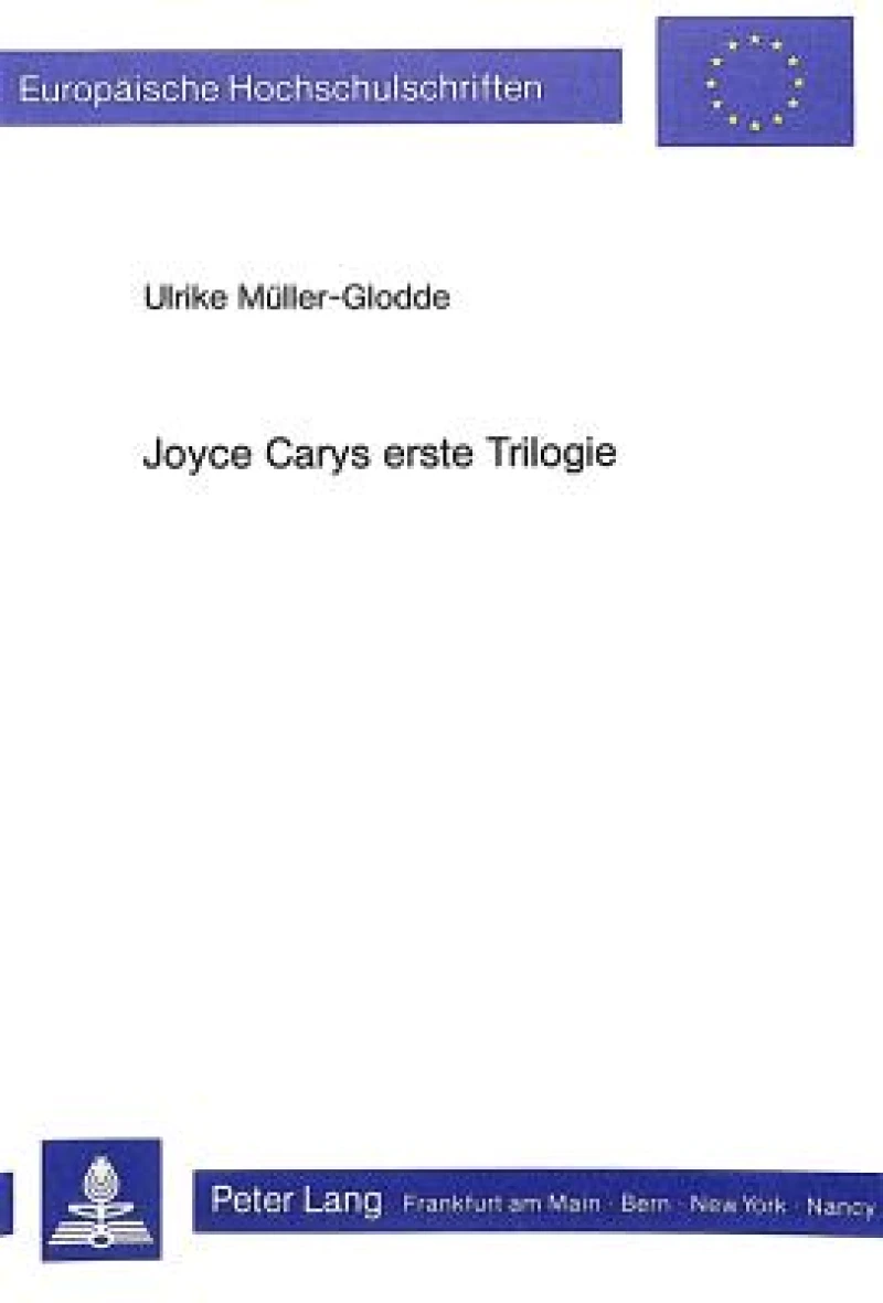 Joyce Carys erste Trilogie