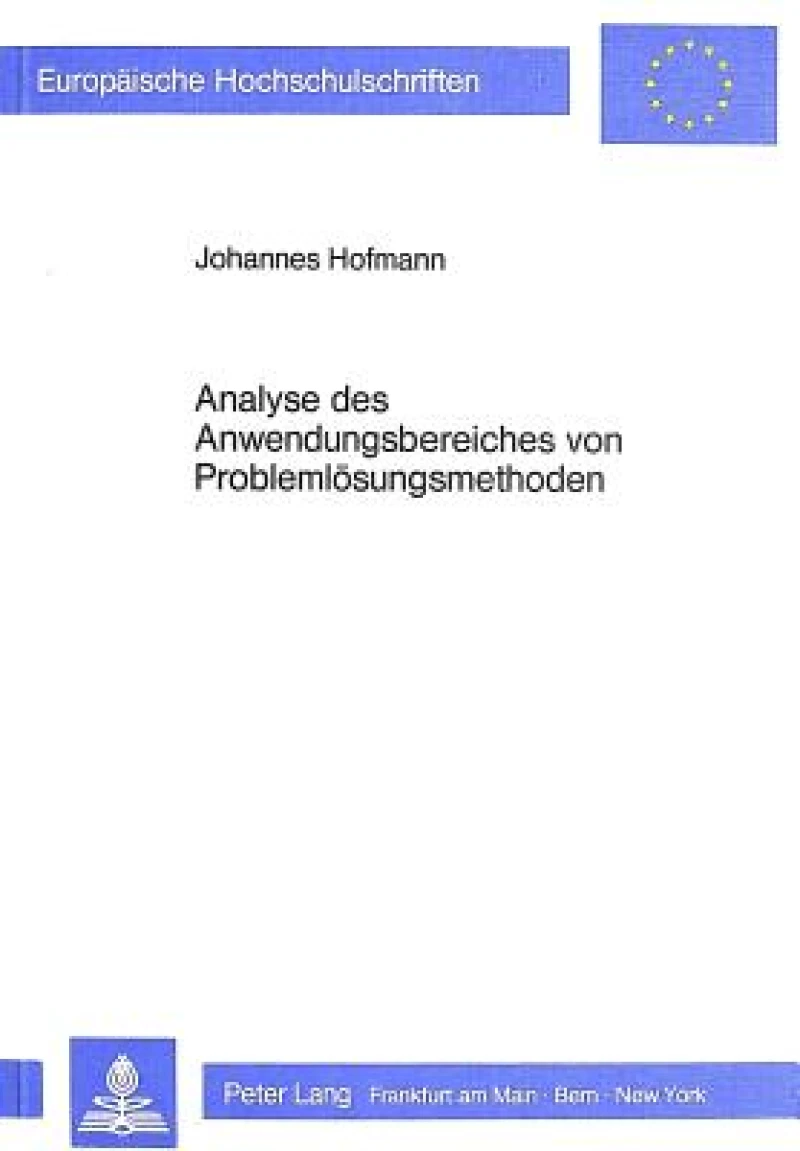 Analyse des Anwendungsbereiches von Problemloesungsmethoden