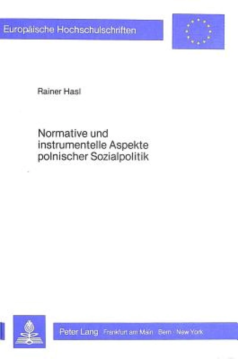 Normative und instrumentelle Aspekte polnischer Sozialpolitik