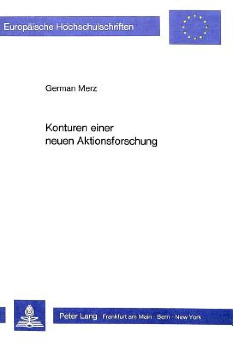 Konturen einer neuen Aktionsforschung