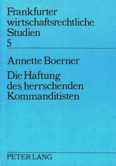 Die Haftung des herrschenden Kommanditisten