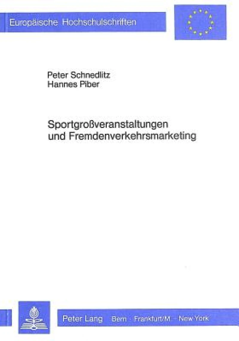 Sportgrossveranstaltungen und Fremdenverkehrsmarketing