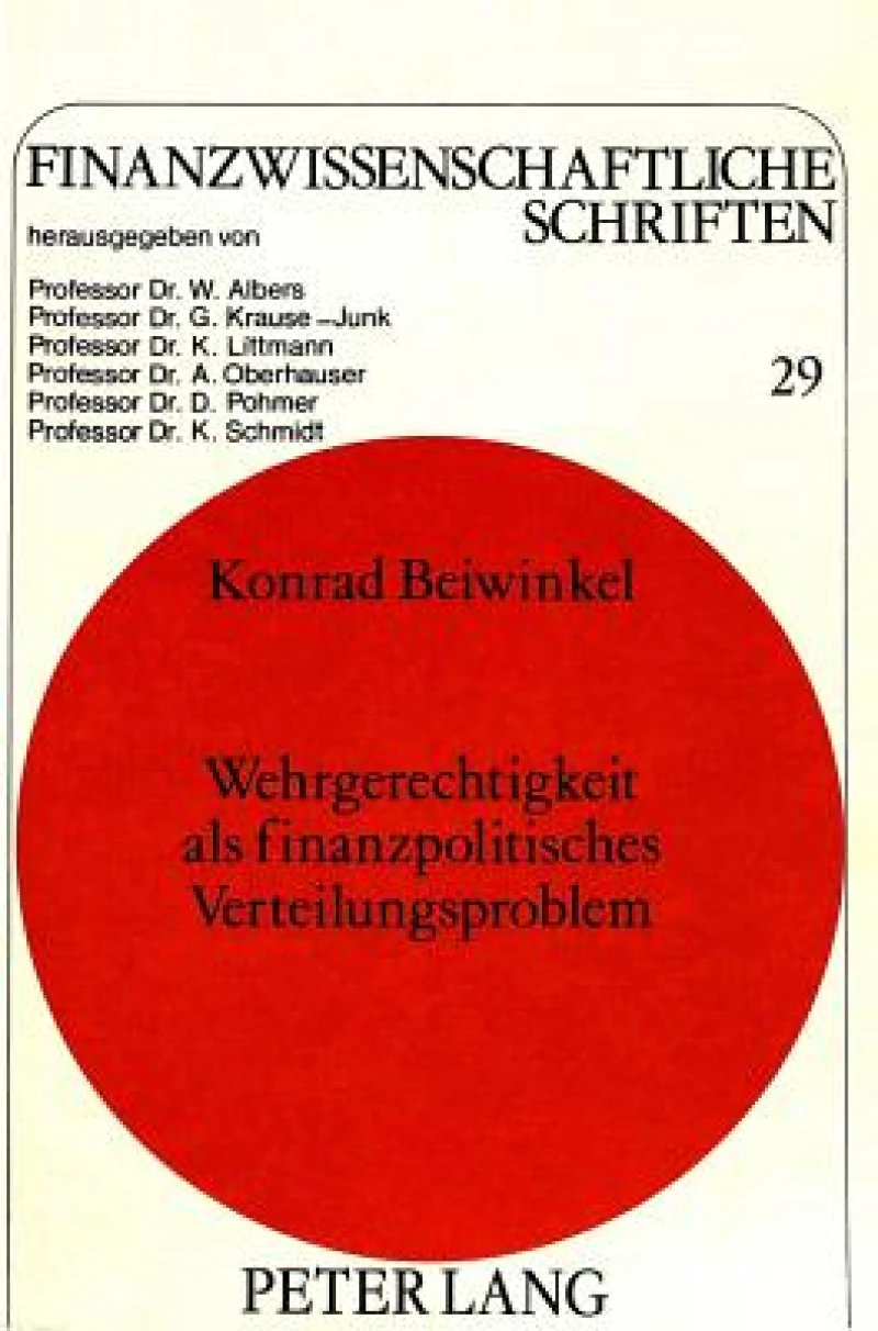 Wehrgerechtigkeit als finanzpolitisches Verteilungsproblem