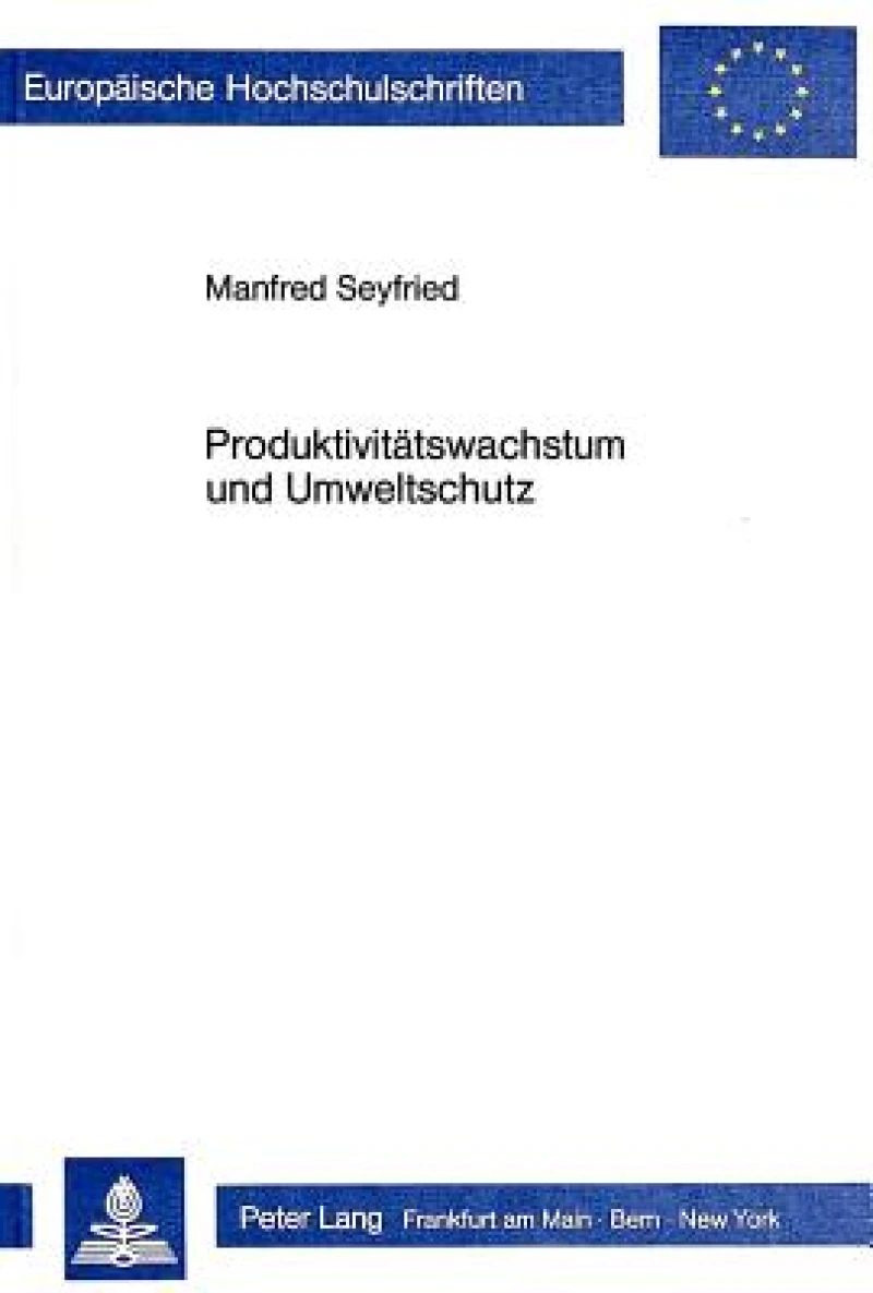 Produktivitaetswachstum und Umweltschutz