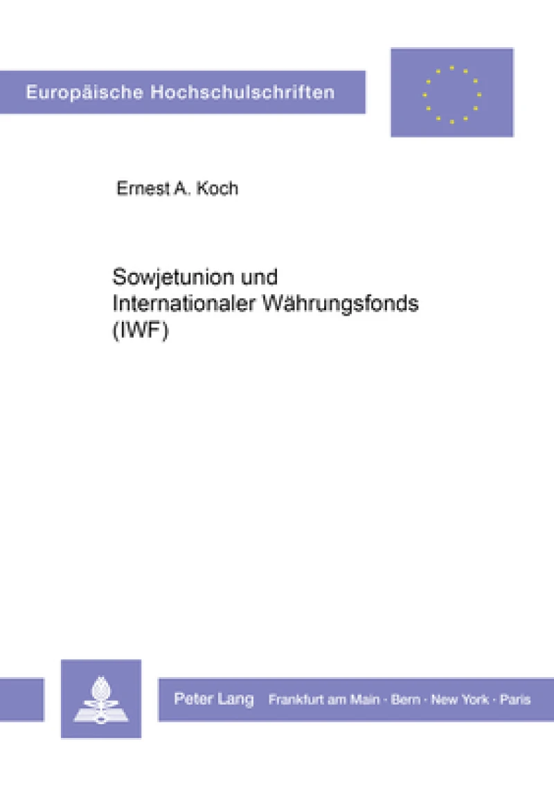 Sowjetunion und Internationaler Waehrungsfonds (IWF)