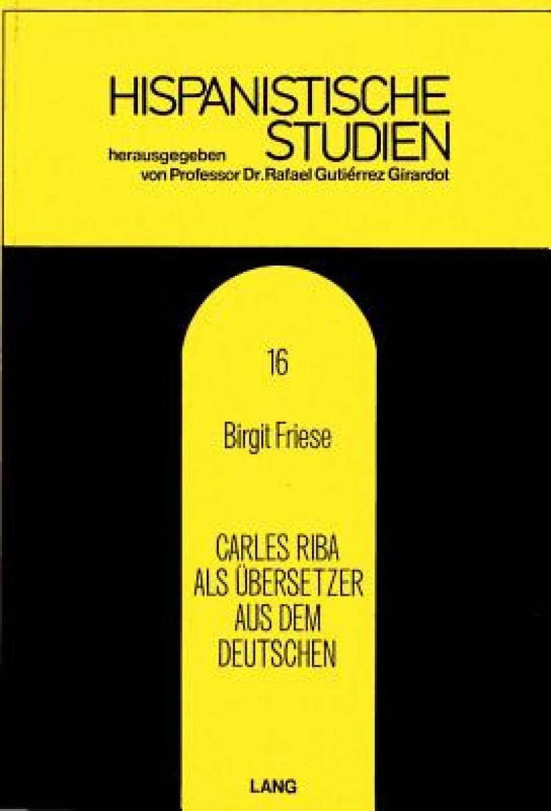 Carles Riba als Uebersetzer aus dem Deutschen