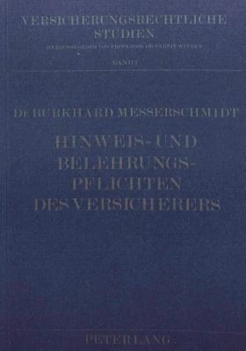 Hinweis- und Belehrungspflichten des Versicherers