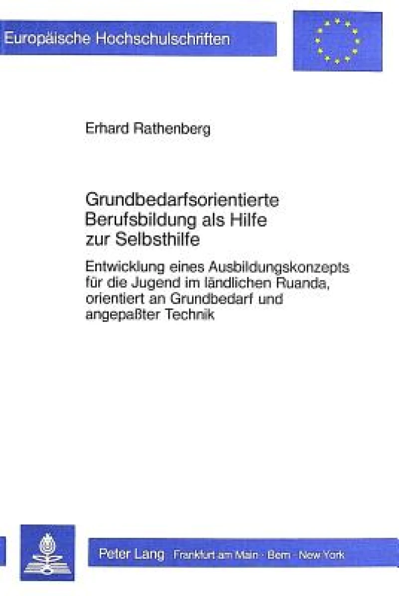 Grundbedarfsorientierte Berufsbildung als Hilfe zur Selbsthilfe